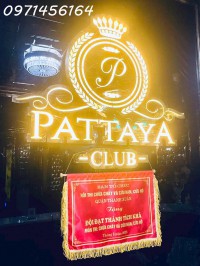 Pattaya - club - cực chất - cực xịn - hiện đại và đẳng cấp gọi tên pattaya club